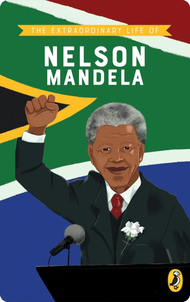 Yoto The Extraordinary Life Of Nelson Mandela